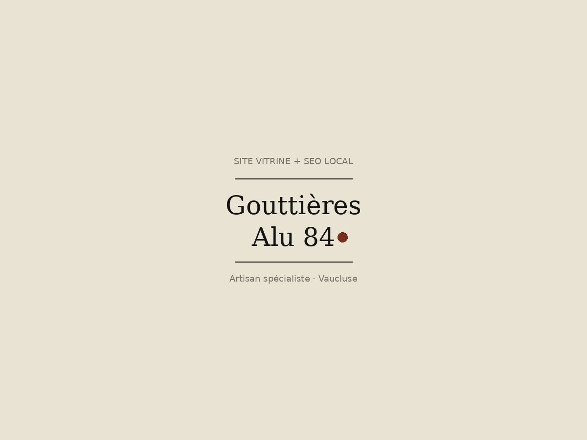 Gouttières Alu 84